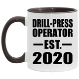 Drill-Press Operator Established EST. 2020 - 11oz Accent Mug Black
