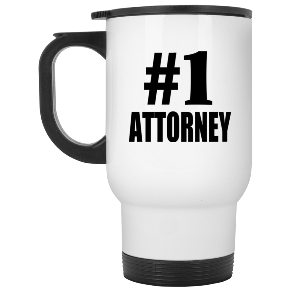 Number One #1 Attorney - White Travel Mug