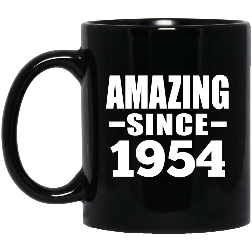 70th Birthday Amazing Since 1954 - 11 Oz Coffee Mug Black