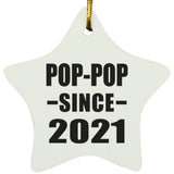 Pop-Pop Since 2021 - Star Ornament