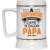 A Superhero Without Cape is Called Papa - Beer Stein