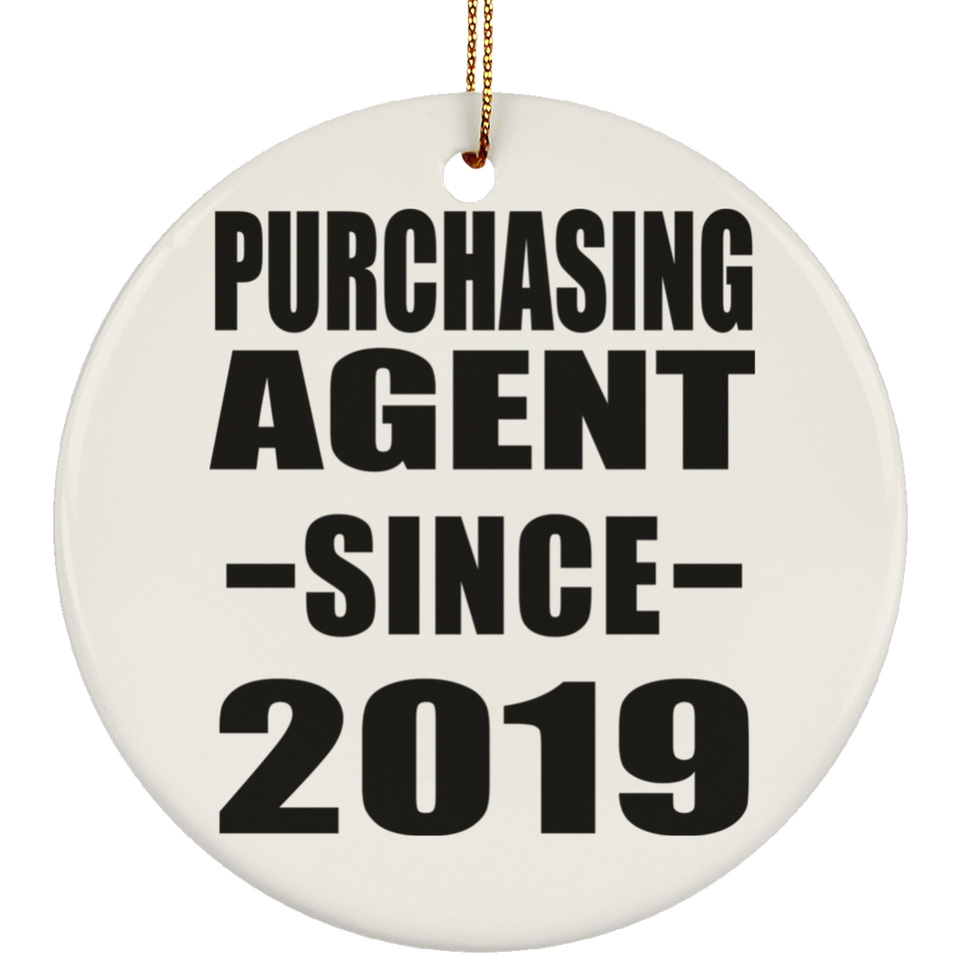 Purchasing Agent Since 2019 - Circle Ornament