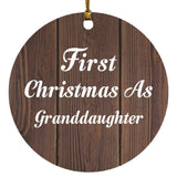 First Christmas As Granddaughter - Circle Ornament D