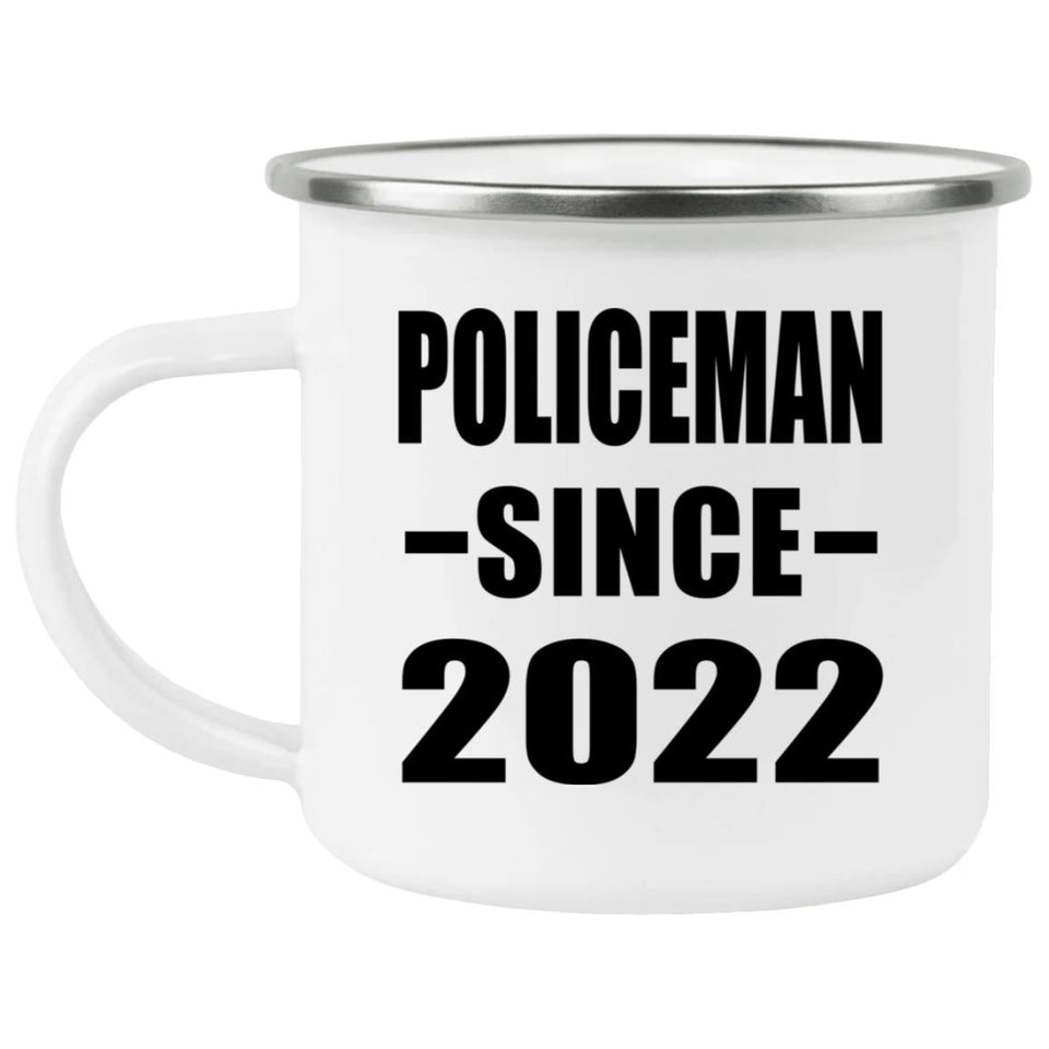 Policeman Since 2022 - 12oz Camping Mug
