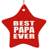 Best Papa Ever (Grandpa) - Star Ornament