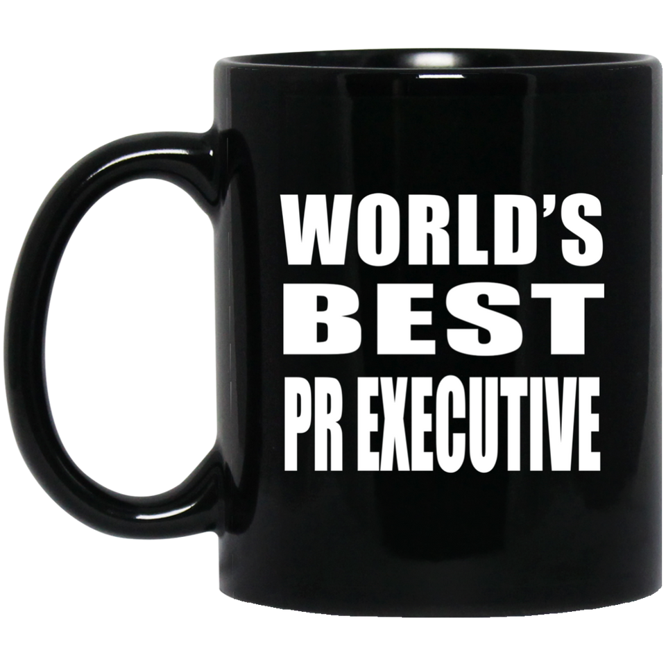 World's Best Pr Executive - 11 Oz Coffee Mug Black