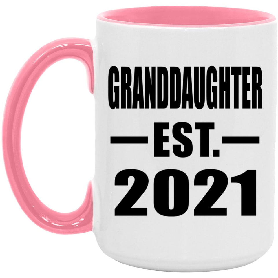 Granddaughter Established EST. 2021 - 15oz Accent Mug Pink