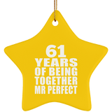 61st Anniversary 61 Years Of Being Mr Perfect - Star Ornament