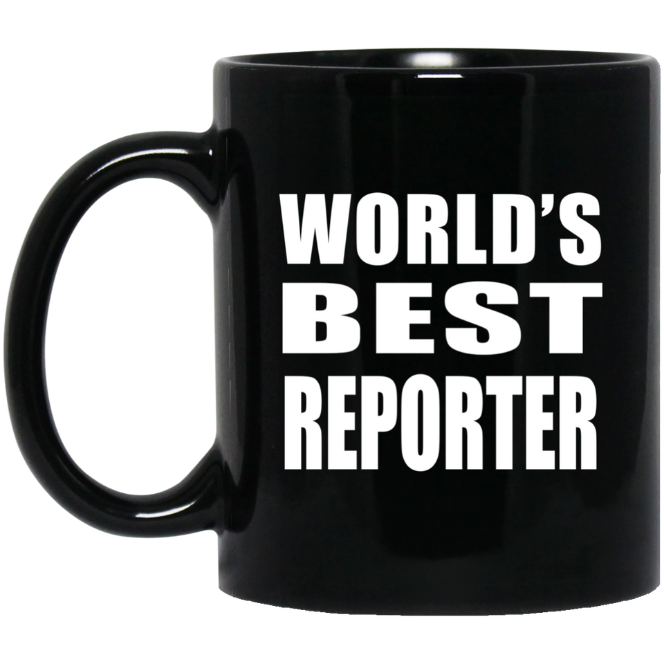 World's Best Reporter - 11 Oz Coffee Mug Black