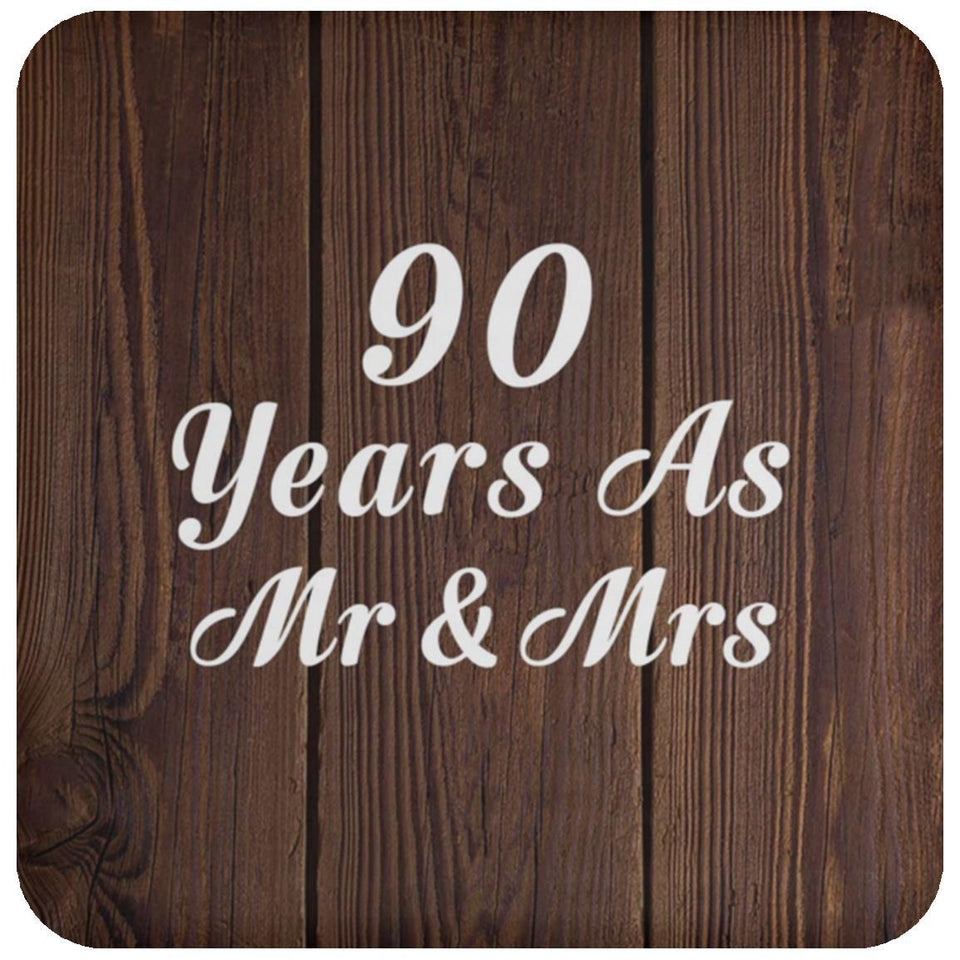 90th Anniversary 90 Years As Mr & Mrs - Drink Coaster D