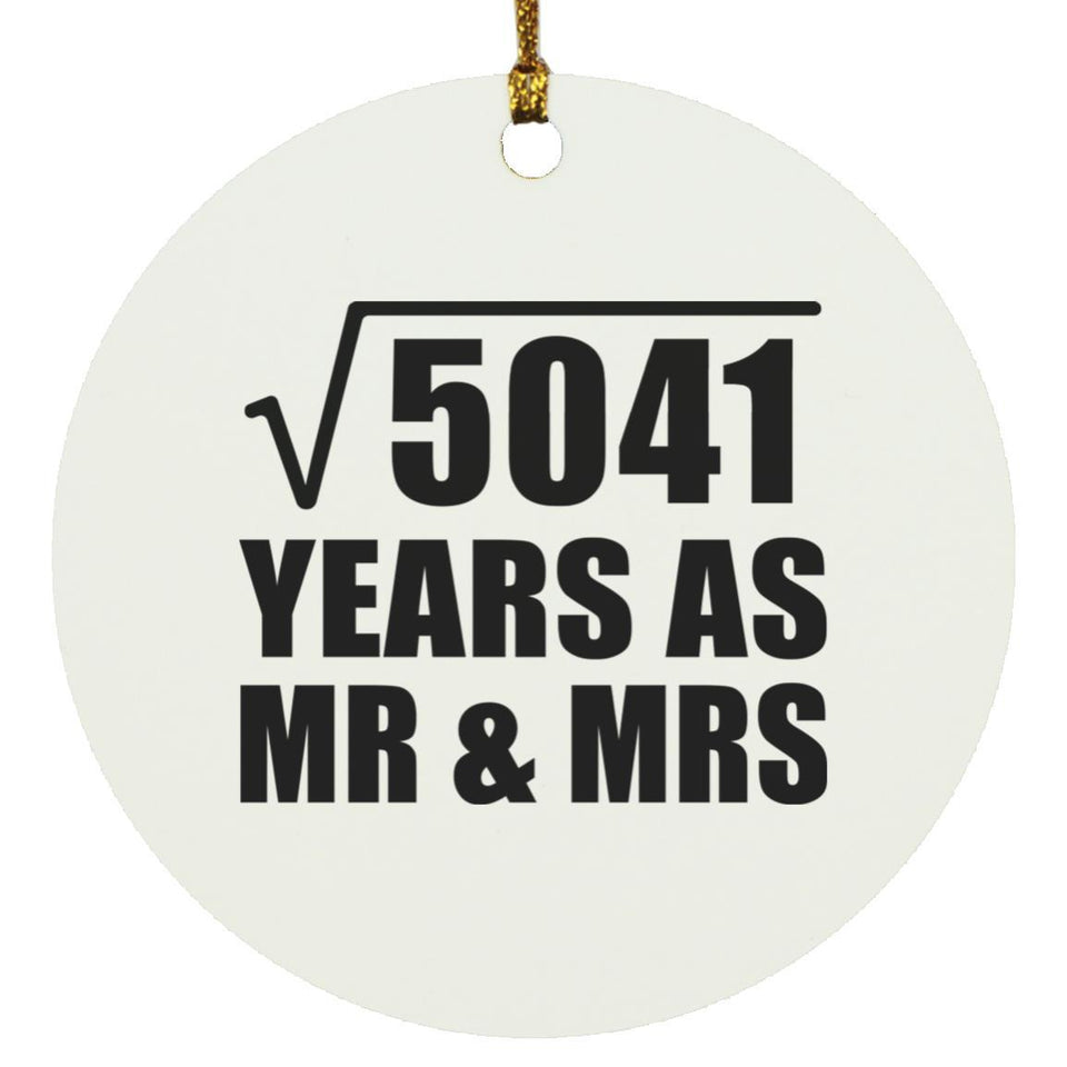 71st Anniversary Square Root of 5041 Years As Mr & Mrs - Circle Ornament