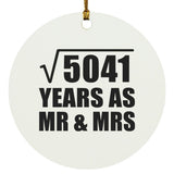71st Anniversary Square Root of 5041 Years As Mr & Mrs - Circle Ornament