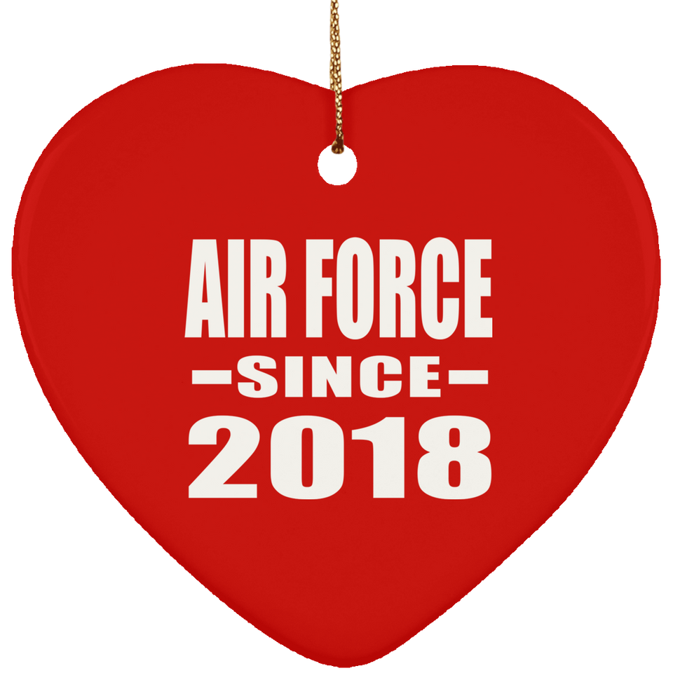 Air Force Since 2018 - Heart Ornament