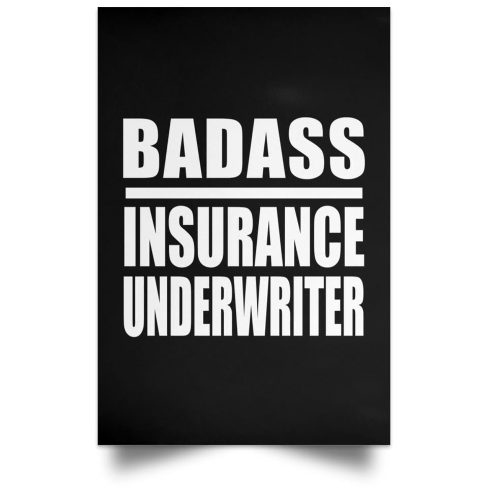 Badass Insurance Underwriter - Poster Portrait