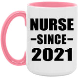 Nurse Since 2021 - 15oz Accent Mug Pink