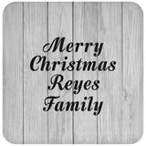 Merry Christmas Reyes Family - Drink Coaster F