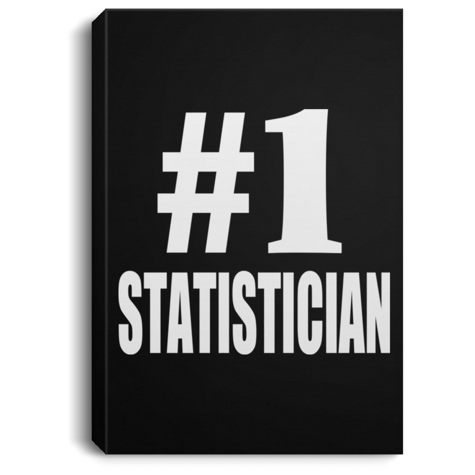 Number One #1 Statistician - Canvas Portrait
