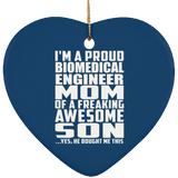 Proud Biomedical Engineer Mom Of Awesome Son - Heart Ornament
