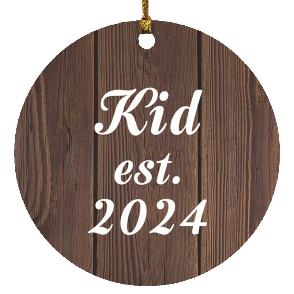 Kid Established EST. 2024 - Circle Ornament D