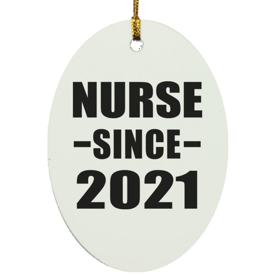Nurse Since 2021 - Oval Ornament