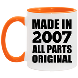 17th Birthday Made in 2007 All Parts Original - 11oz Accent Mug Orange