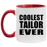 Coolest Tailor Ever - 11oz Accent Mug Red