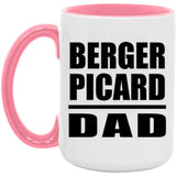 Berger Picard Dad - 15oz Accent Mug Pink
