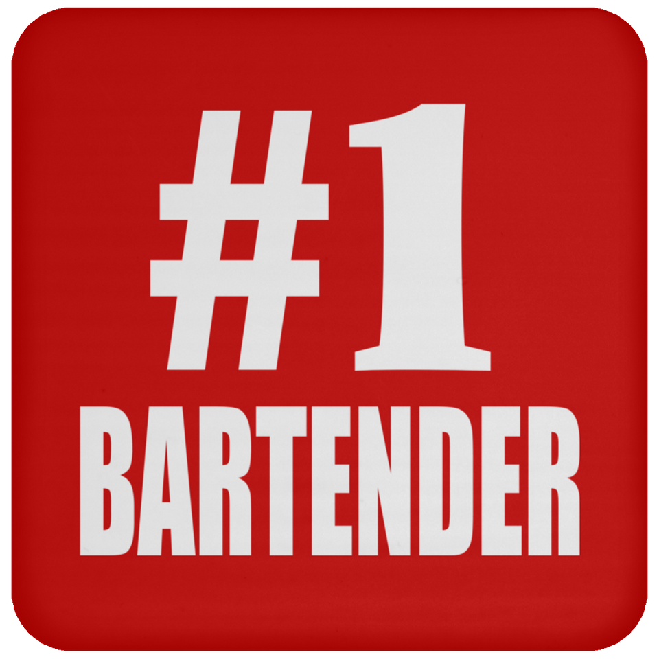 Number One #1 Bartender - Drink Coaster