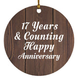 Happy 17th Anniversary 17 Years & Counting - Circle Ornament D