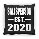 Salesperson Established EST. 2020 - Throw Pillow Black