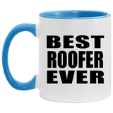 Best Roofer Ever - 11oz Accent Mug Blue