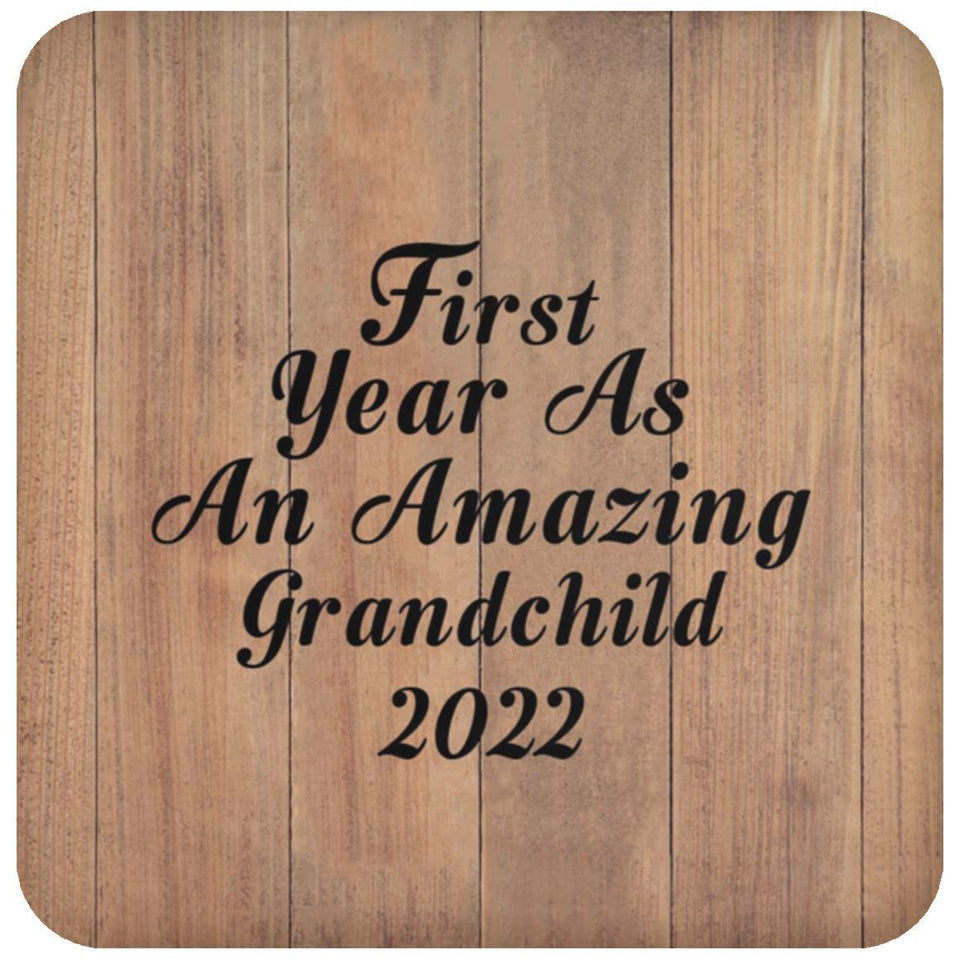 First Year As An Amazing Grandchild 2022 - Drink Coaster C