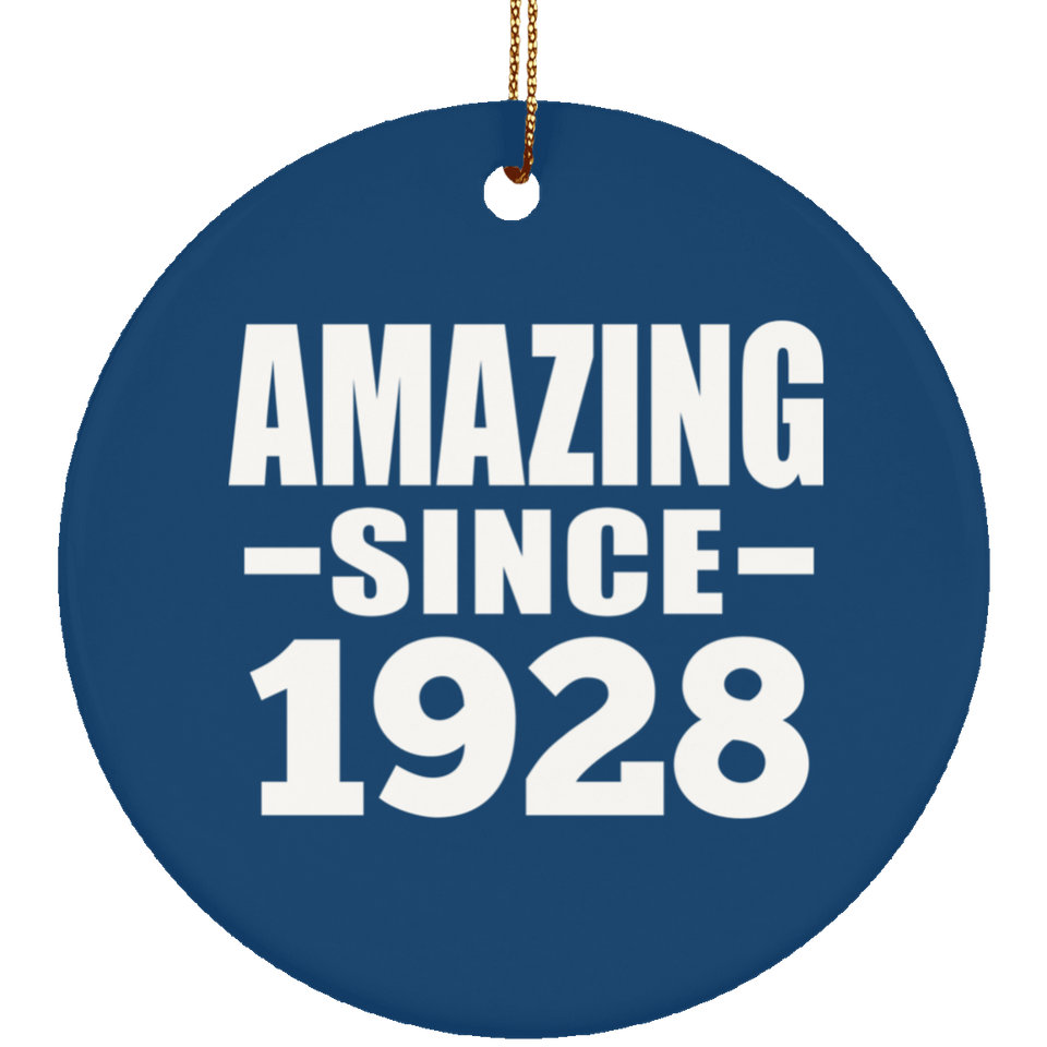 96th Birthday Amazing Since 1928 - Circle Ornament