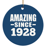 96th Birthday Amazing Since 1928 - Circle Ornament