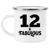 12th Birthday 12 & Fabulous - 12oz Camping Mug