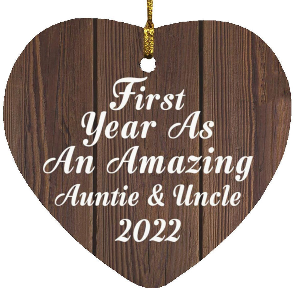 First Year As An Amazing Auntie & Uncle 2022 - Heart Ornament D