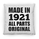 103rd Birthday Made in 1921 All Parts Original - Throw Pillow