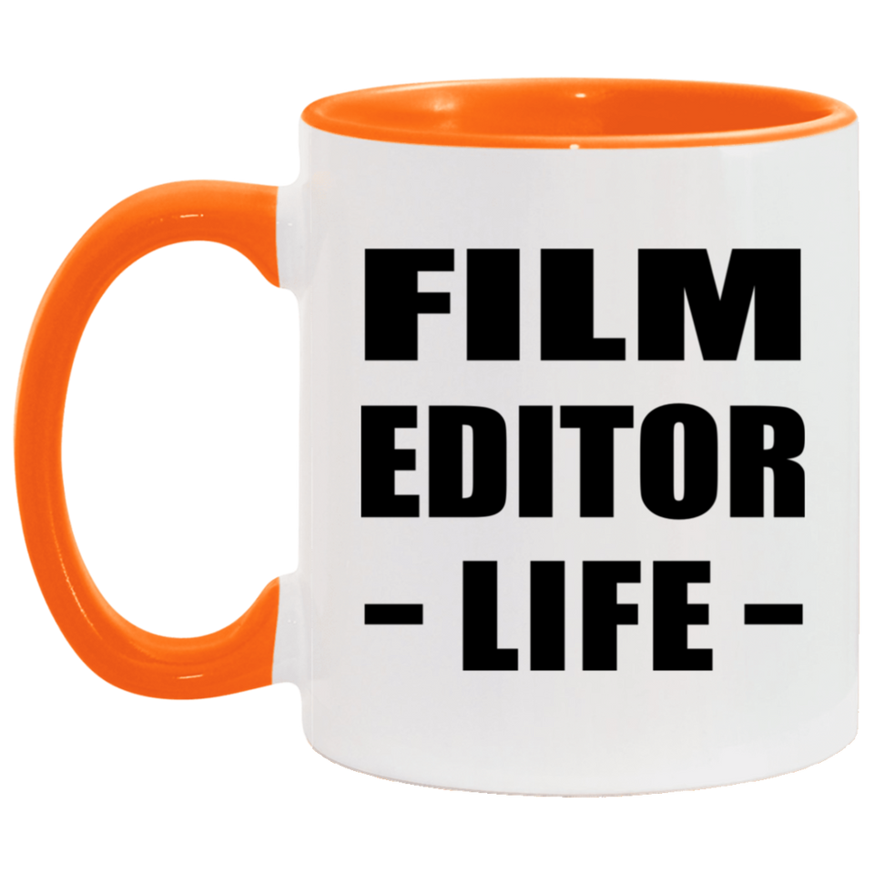 Film Editor Life - 11oz Accent Mug Orange