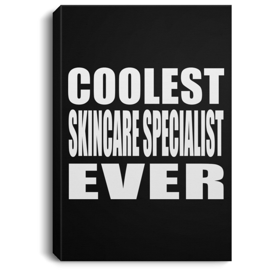 Coolest Skincare Specialist Ever - Canvas Portrait