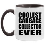 Coolest Garbage Collector Ever - 11oz Accent Mug Black