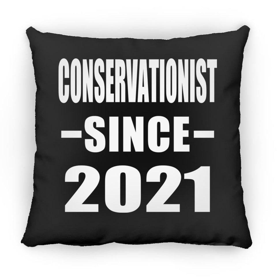 Conservationist Since 2021 - Throw Pillow Black