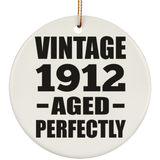 112th Birthday Vintage 1912 Aged Perfectly - Circle Ornament
