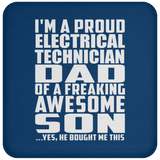 Proud Electrical Technician Dad Of Awesome Son - Drink Coaster