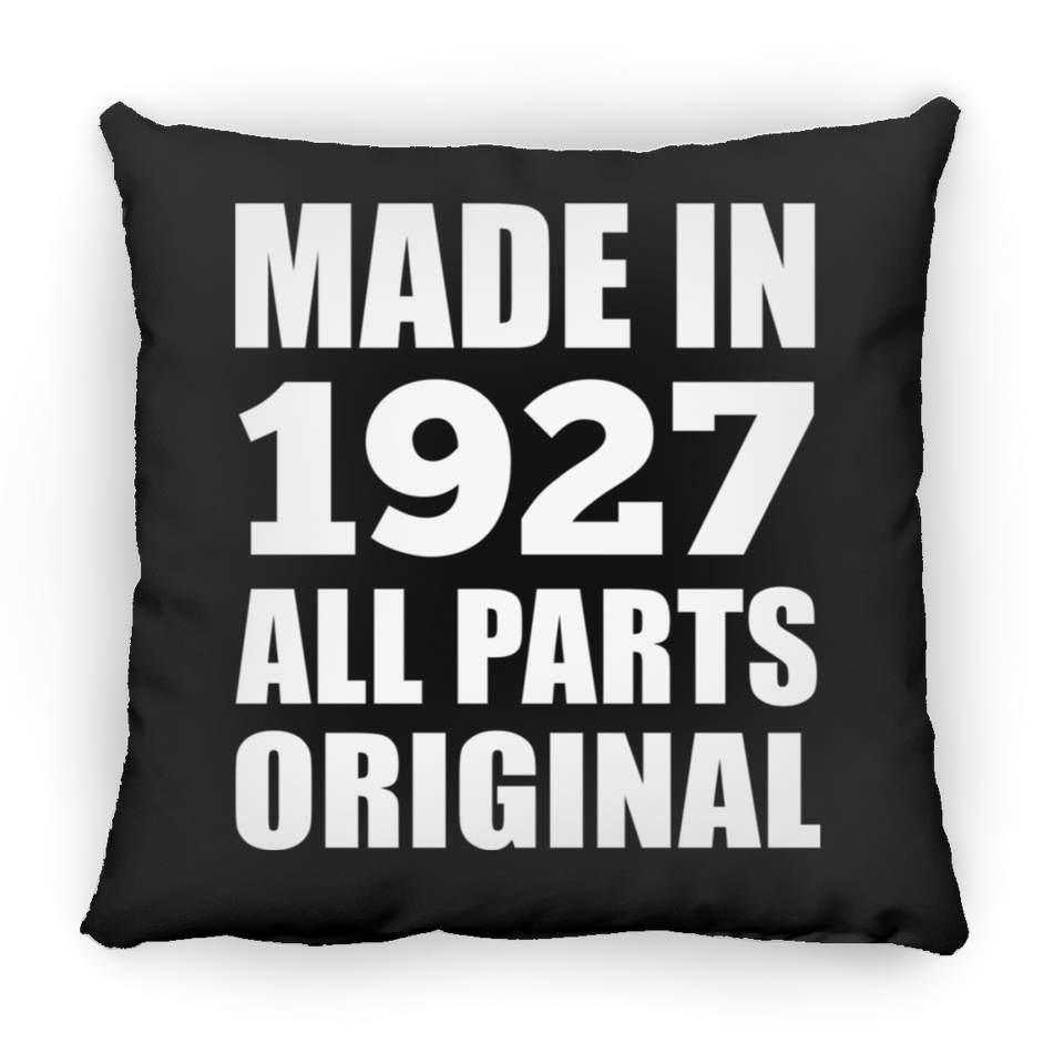 97th Birthday Made in 1927 All Parts Original - Throw Pillow Black