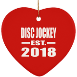 Disc Jockey Established EST. 2018 - Heart Ornament