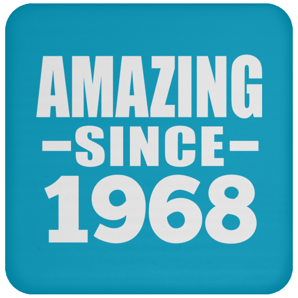 56th Birthday Amazing Since 1968 - Drink Coaster