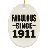 113th Birthday Fabulous Since 1911 - Oval Ornament