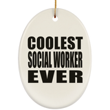 Coolest Social Worker Ever - Oval Ornament