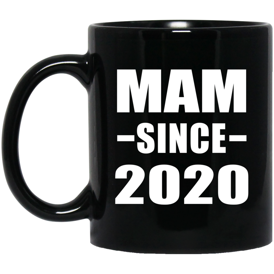 Mam Since 2020 - 11oz Coffee Mug Black