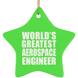 World's Greatest Aerospace Engineer - Star Ornament